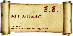 Bohl Baltazár névjegykártya